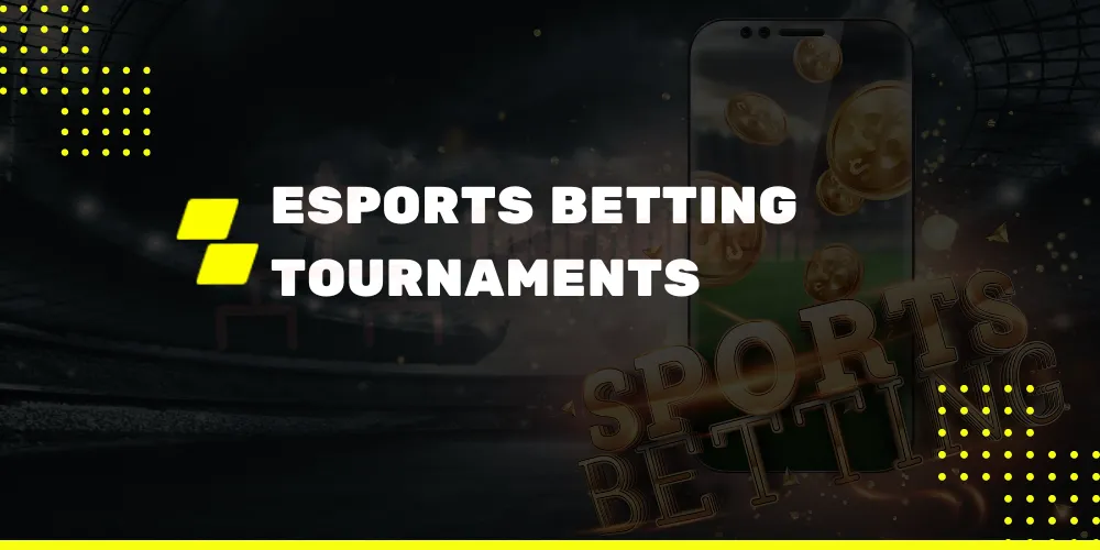 Esports Betting Tournaments