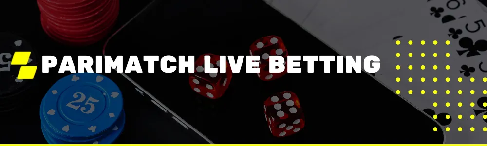 Parimatch Live Betting