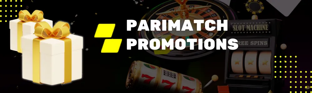 Parimatch Promotions